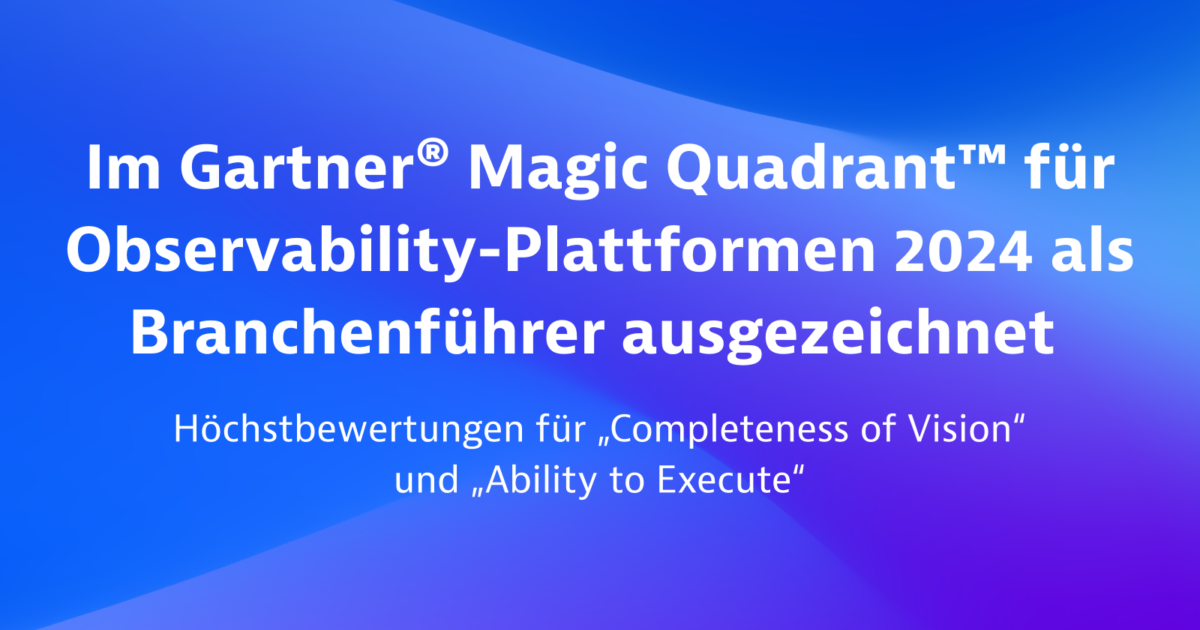Gartner® Magic Quadrant™ für ObservabilityPlattformen 2024